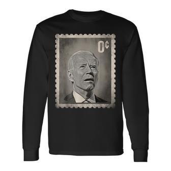 Biden Zero Cents Stamp 0 President Biden No Cents Long Sleeve - Seseable