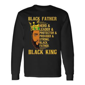 Black Father Junenth Black King Fathers Day Dad Papa Long Sleeve T-Shirt T-Shirt | Mazezy