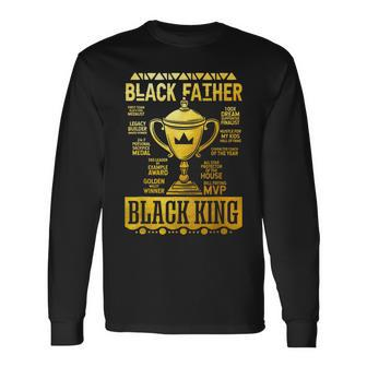 Black Father Black King Daddy African Happy Fathers Day Long Sleeve T-Shirt T-Shirt | Mazezy