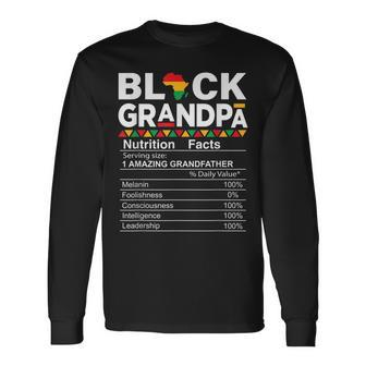 Black Grandpa Nutrition Facts African American Fathers Day Long Sleeve T-Shirt T-Shirt | Mazezy