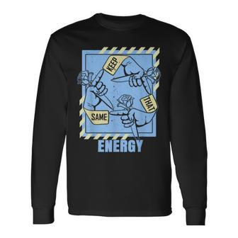 Blue Keep That Same Energy Color Graphic Long Sleeve T-Shirt - Monsterry CA