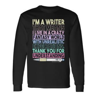 Book Author Novelist Im A Writer Writer Long Sleeve T-Shirt T-Shirt | Mazezy
