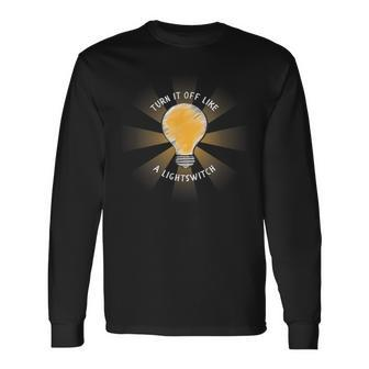 Book Of Mormon Musical Turn It Off Long Sleeve T-Shirt | Mazezy