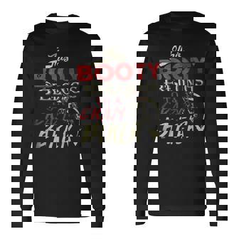 This Booty Belongs To A Crazy Biker Biker Long Sleeve T-Shirt | Mazezy