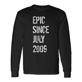 Born In July 2009 Birthday 10 Year Old Long Sleeve T-Shirt | Mazezy