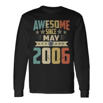 Born In May 2006 Birthday Awesome Since May 2006 Long Sleeve T-Shirt | Mazezy