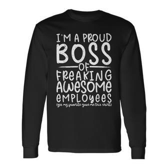 Boss Manager Proud Boss Favorite Employee Boss Long Sleeve T-Shirt | Mazezy