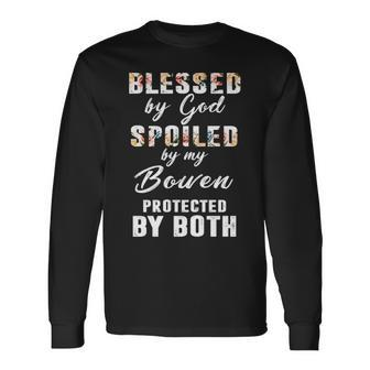 Bowen Name Blessed By God Spoiled By My Bowen V2 Long Sleeve T-Shirt - Seseable