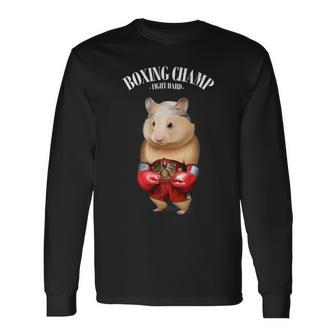 Boxing Champion Hamster Fighter Long Sleeve T-Shirt - Monsterry AU