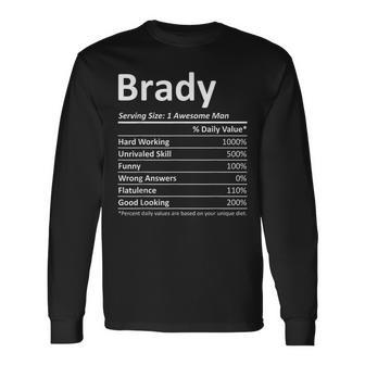 Brady Nutrition Birthday Personalized Name Idea Long Sleeve T-Shirt | Mazezy