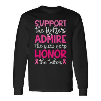 Breast Cancer Support Admire Honor Breast Cancer Awareness Long Sleeve T-Shirt - Seseable