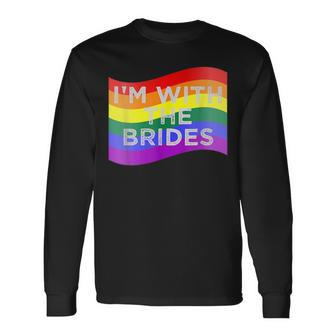 Im With The Brides Lesbian Gay Wedding Party Long Sleeve T-Shirt T-Shirt | Mazezy