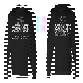 Im Broken Teal & Purple Ribbon Suicide Prevention Awareness Suicide Long Sleeve T-Shirt T-Shirt | Mazezy