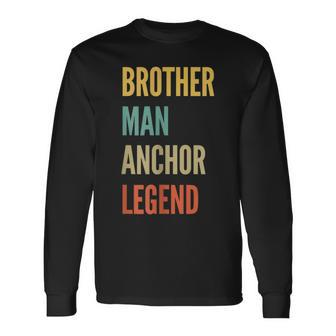 Brother Man Anchor Legend Long Sleeve T-Shirt T-Shirt | Mazezy