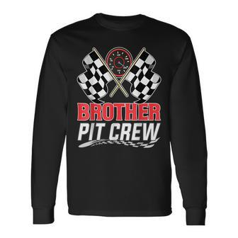 Brother Pit Crew Race Car Birthday Party Racing For Brothers Long Sleeve T-Shirt T-Shirt | Mazezy