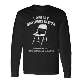 I Am My Brothers Keeper Alabama Tea Party Montgomery Brawl Long Sleeve T-Shirt | Mazezy