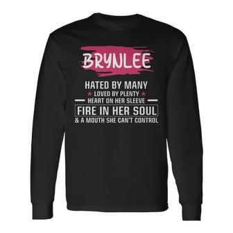 Brynlee Name Brynlee Hated By Many Loved By Plenty Heart Her Sleeve V2 Long Sleeve T-Shirt - Seseable