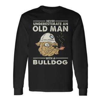 Bulldog Lover Never Underestimate An Old Man With A Bulldog Long Sleeve T-Shirt - Seseable