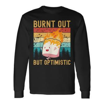 Burnt Out But Optimistic Cute Marshmallow Camping Vintage Long Sleeve T-Shirt T-Shirt | Mazezy