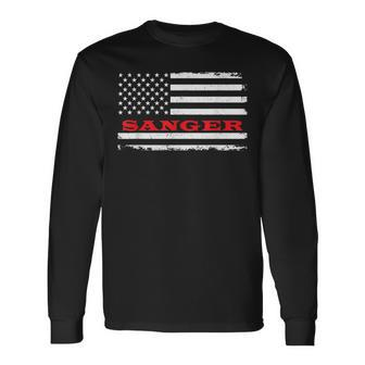 California American Flag Sanger Usa Patriotic Souvenir Long Sleeve T-Shirt | Mazezy