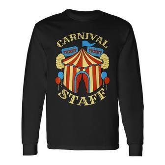 Carnival Staff Circus Event Security Ringmaster Lover Long Sleeve - Monsterry