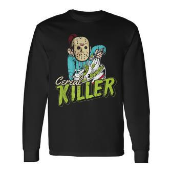 Cereal Killer Horror Movies And Cereal Lovers Movies Long Sleeve T-Shirt | Mazezy