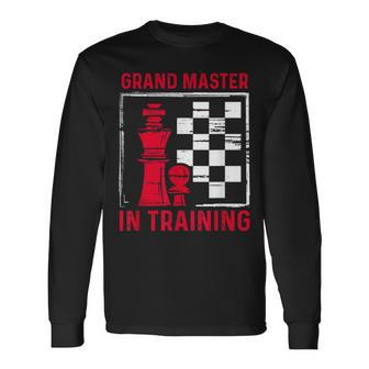 Chess Grand Master In Training Checkmate Board Game Lovers Long Sleeve T-Shirt | Mazezy