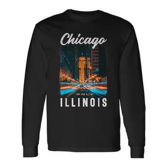 Chicago Pride Chicago City Chicago Lover I Love Chicago Long Sleeve T-Shirt | Mazezy