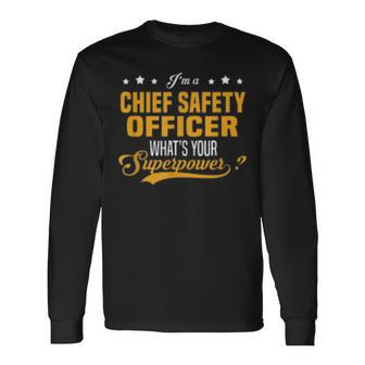 Chief Safety Officer Long Sleeve T-Shirt | Mazezy