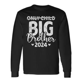 Only Child Crossed Out Big Brother 2024 Pregnancy Announce Long Sleeve T-Shirt T-Shirt | Mazezy
