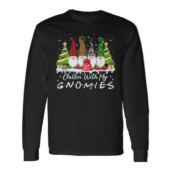 Chillin With My Gnomies Christmas Family Friend Gnomes Long Sleeve T-Shirt - Thegiftio UK