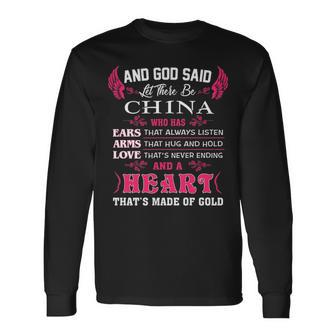 China Name And God Said Let There Be China V2 Long Sleeve T-Shirt - Seseable