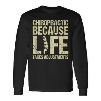 Chiropractor Physiotherapy Assistant Chiropractic Life Long Sleeve T-Shirt | Mazezy