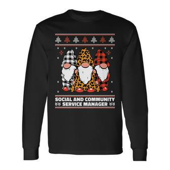 Christmas Santa Gnome Social And Community Service Manager Long Sleeve T-Shirt | Mazezy