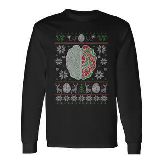Christmas Have Yourself A Brainy Christmas And A Neuro Long Sleeve T-Shirt - Seseable
