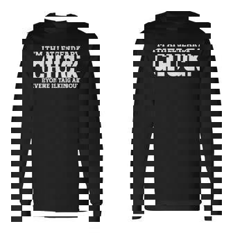 Chuck Personal Name First Name Chuck Long Sleeve T-Shirt | Mazezy