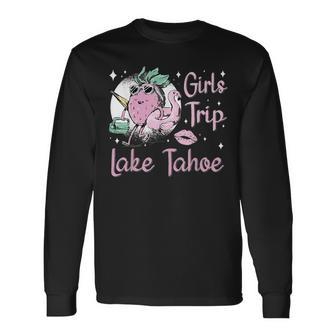City Trip With Your Besties Girls Trip Lake Tahoe Long Sleeve T-Shirt T-Shirt | Mazezy