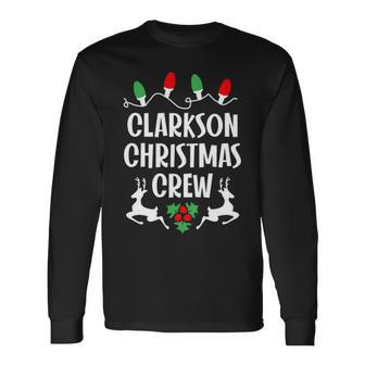 Clarkson Name Christmas Crew Clarkson Long Sleeve T-Shirt - Seseable