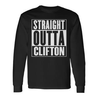Clifton Straight Outta Clifton Long Sleeve T-Shirt | Mazezy