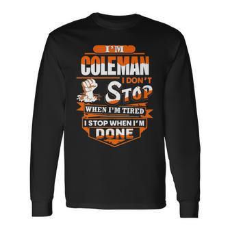 Coleman Name Im Coleman Long Sleeve T-Shirt - Seseable