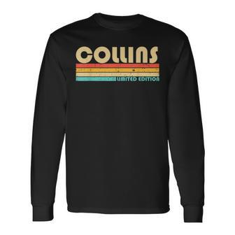 Collins Surname Retro Vintage 80S 90S Birthday Reunion Long Sleeve T-Shirt | Mazezy