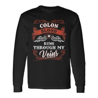 Colon Blood Runs Through My Veins Family Christmas Long Sleeve T-Shirt - Seseable