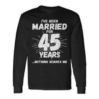 Couples Married 45 Years 45Th Wedding Anniversary Long Sleeve T-Shirt T-Shirt | Mazezy