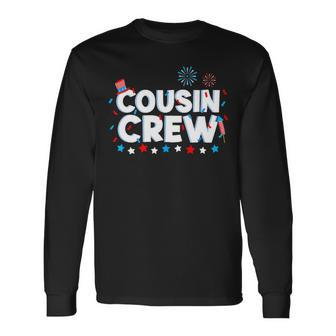 Cousin Crew 4Th Of July Patriotic American Ing Long Sleeve T-Shirt - Monsterry DE