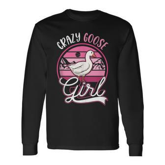 Crazy Goose Girl Geese Girl Goose Farmer Long Sleeve T-Shirt | Mazezy