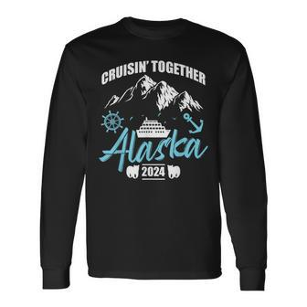 Cruising Together Alaska Trip 2024 Family Weekend Trip Match Long Sleeve T-Shirt | Mazezy