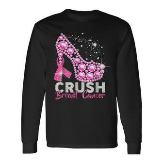 Crush Breast Cancer Pink Bling High Heels Breast Cancer Long Sleeve T-Shirt - Seseable