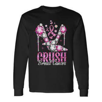 Crush Breast Cancer Pink Bling High Heels Ribbon Long Sleeve T-Shirt - Seseable