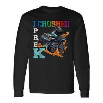 I Crushed Pre-K Monster Truck Graduation Cap Boys Girls Long Sleeve T-Shirt T-Shirt | Mazezy