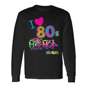 Cute Love 80S Hip Hop Music Dance Party Outfit Long Sleeve T-Shirt | Mazezy